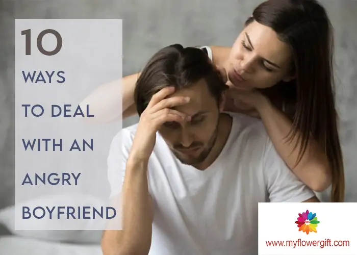 Ways To Deal With An Angry Boyfriend Gift ideas for an angry boyfriend