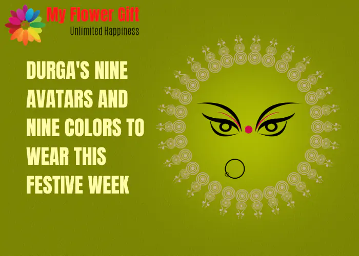 Durga's Nine Avatars And Nine Colors To Wear This Festive Week