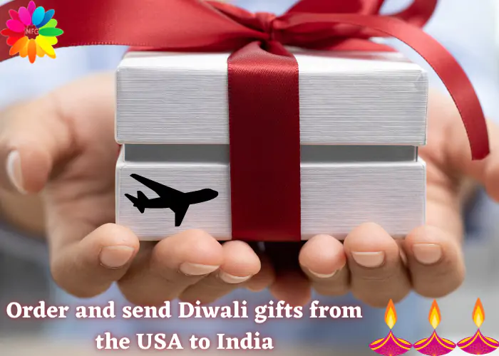 Order and send Diwali gifts from the USA to India