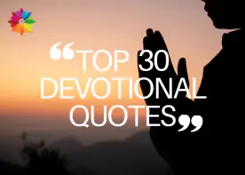 TOP 30 DEVOTIONAL QUOTES