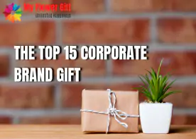 The Top 15 Corporate Gifts