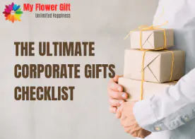 The Ultimate Corporate Gifts Checklist
