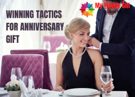 Winning Tactics For ANNIVERSARY GIFT 