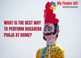 What Is The Best Way To Perform Dussehra Puja At Home?