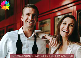 Top Valentine's day gifts for Him and Her