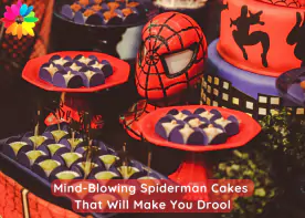 Mind-Blowing Spiderman Cakes That Will Make You Drool