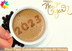New Year Celebration Ideas At Home