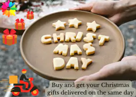 Buy and get your Christmas gifts delivered on the same day