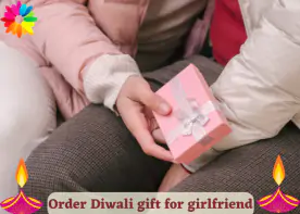 Order Diwali gift for girlfriend