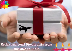 Order and send Diwali gifts from the USA to India