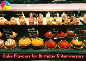 Cake Flavours for Birthday & Anniversary