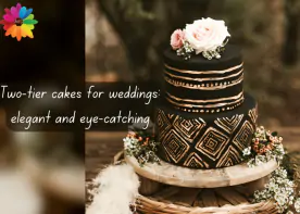 Two-tier cakes for weddings: Elegant and Eye-catching