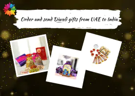 Order and send Diwali gifts from UAE to India