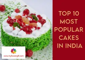 Top 10 Most Popular Cakes In India