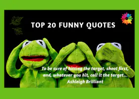 TOP 20 FUNNY QUOTES