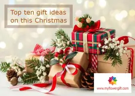 Top Ten Gift Ideas On This Christmas